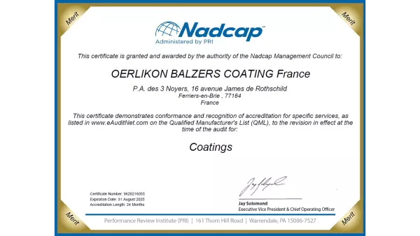 Oerlikon Balzers Frankreich erhält den Nadcap Merit Status für weitere 24 Monate