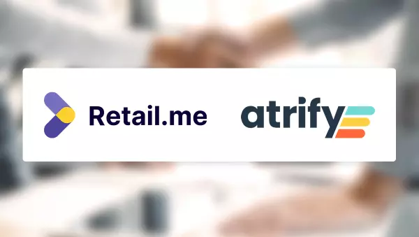Partnerschaft zwischen Retail.me & atrify