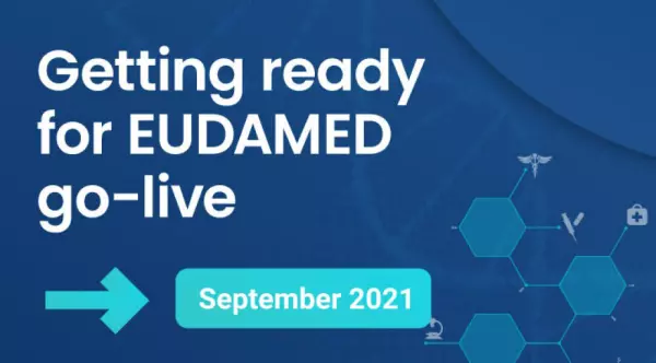Getting ready for EUDAMED go-live in September 2021